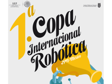 IPN-inaugura-primera-Copa-Internacional-de-Robotica